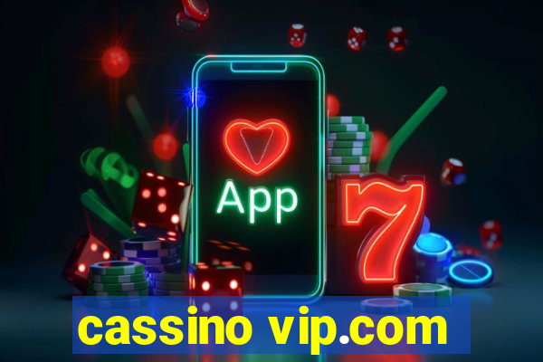 cassino vip.com